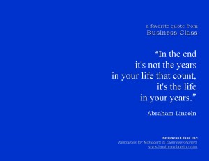 life in your years - abraham lincoln