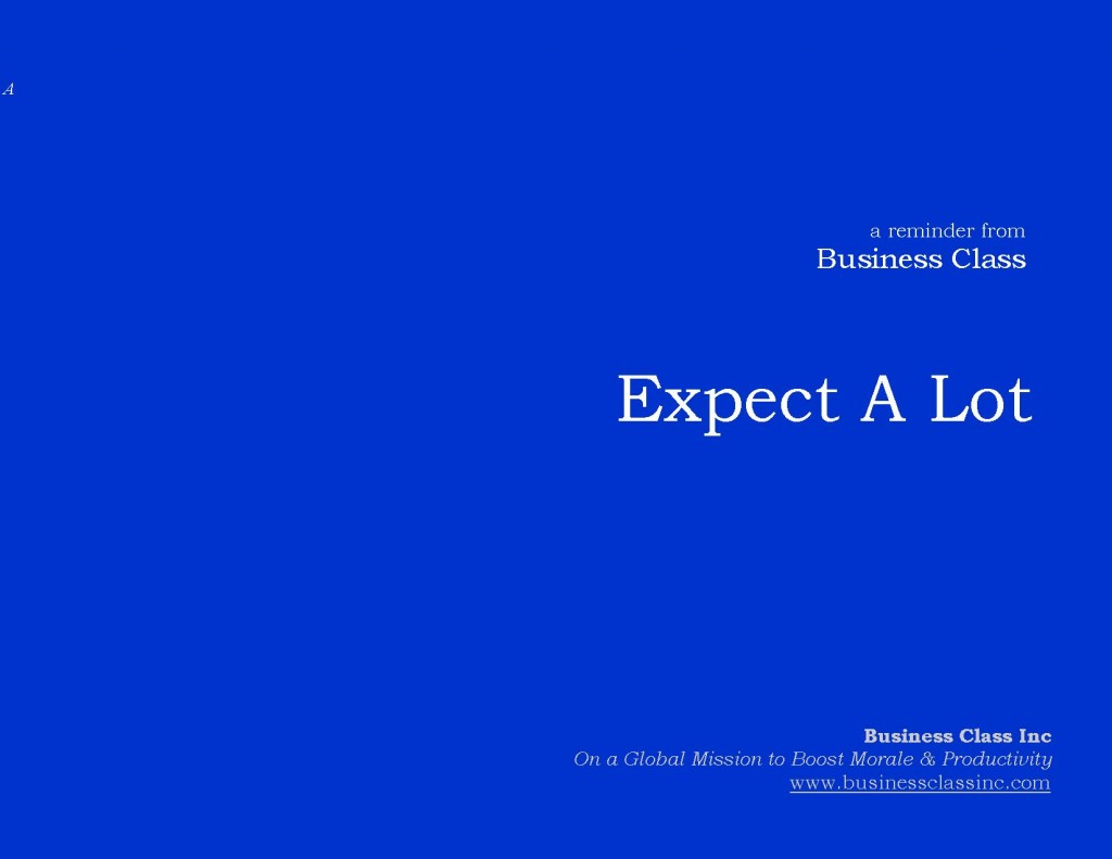 expect a lot expect a lot